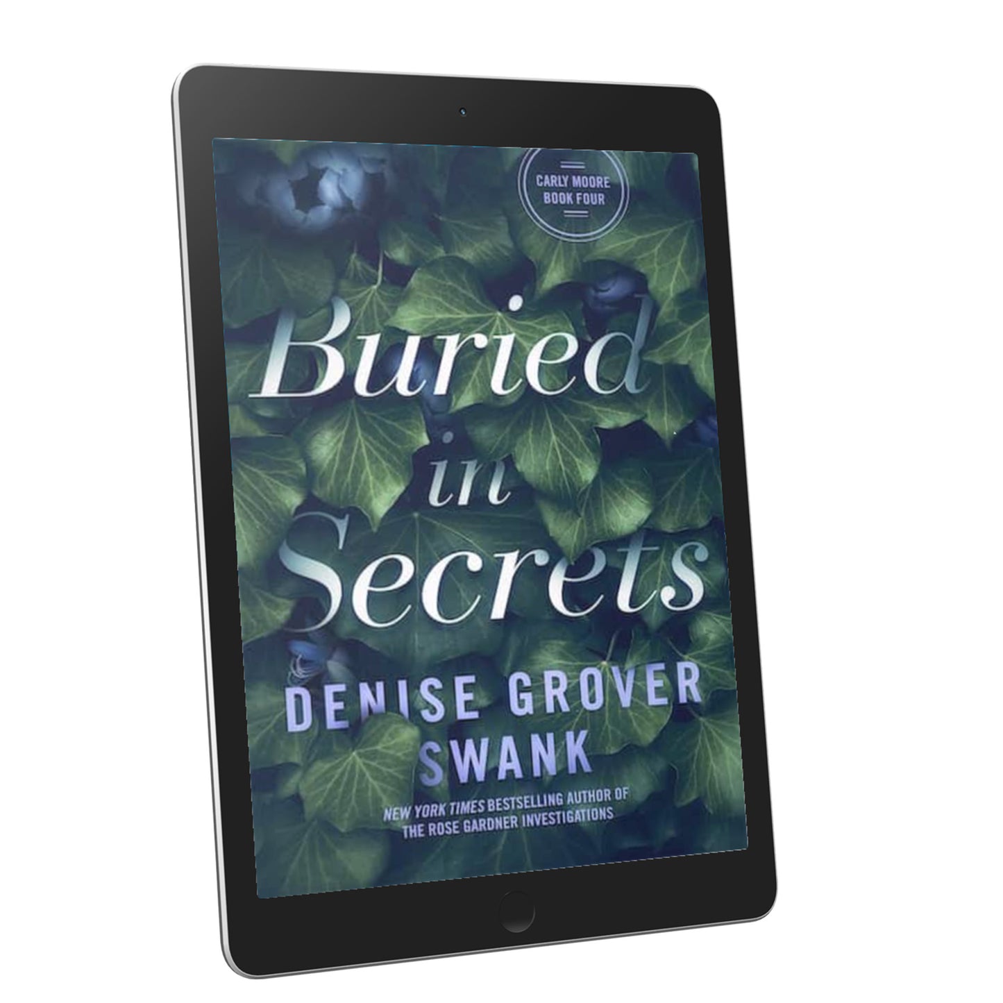 Tablet displaying the book cover of 'Buried in Secrets' by Denise Grover Swank on a white background