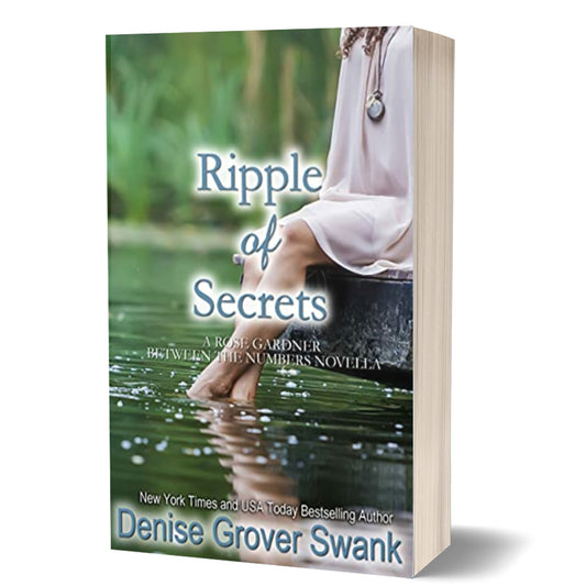 Book titled 'Ripple of Secrets' by Denise Grover Swank with a blurred background of water and greenery.