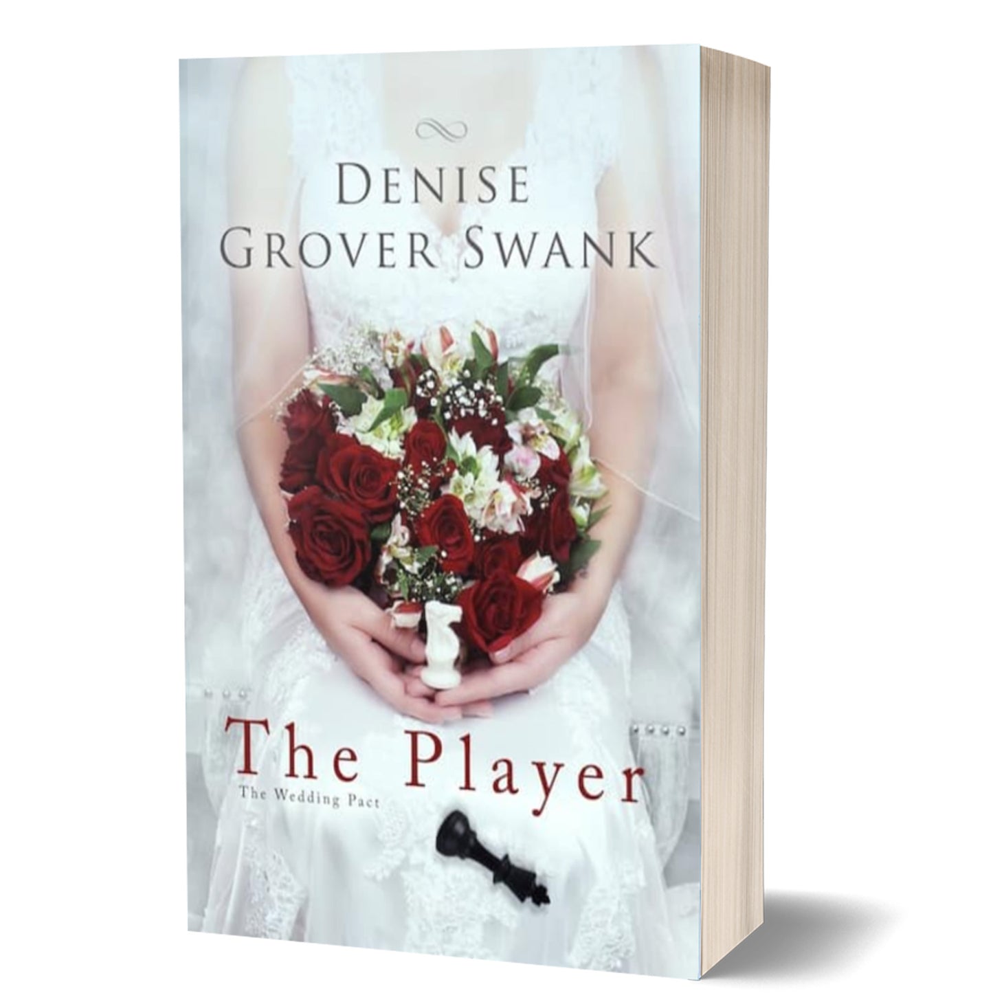 Paperback book cover of 'The Player' by Denise Grover Swank featuring a woman in a white dress holding a bouquet of red roses.