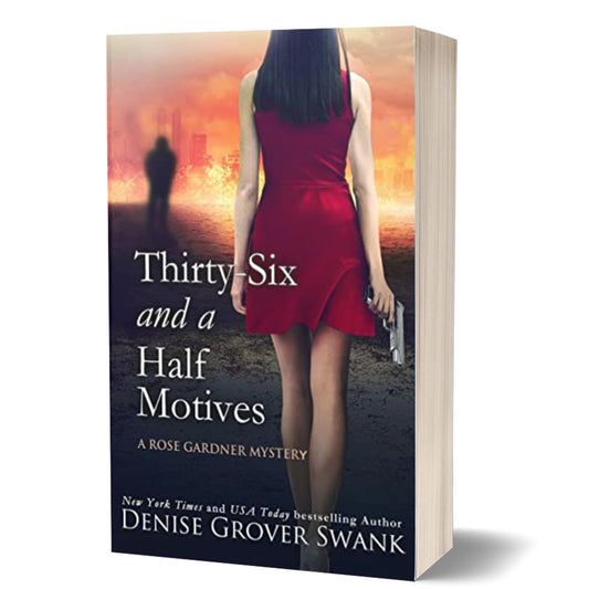Book cover of 'Thirty-Six and a Half Motives' by Denise Grover Swank with a woman in a red dress and a silhouette.