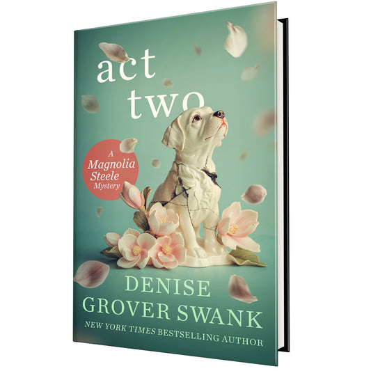 print copy of act two by denise grover swank