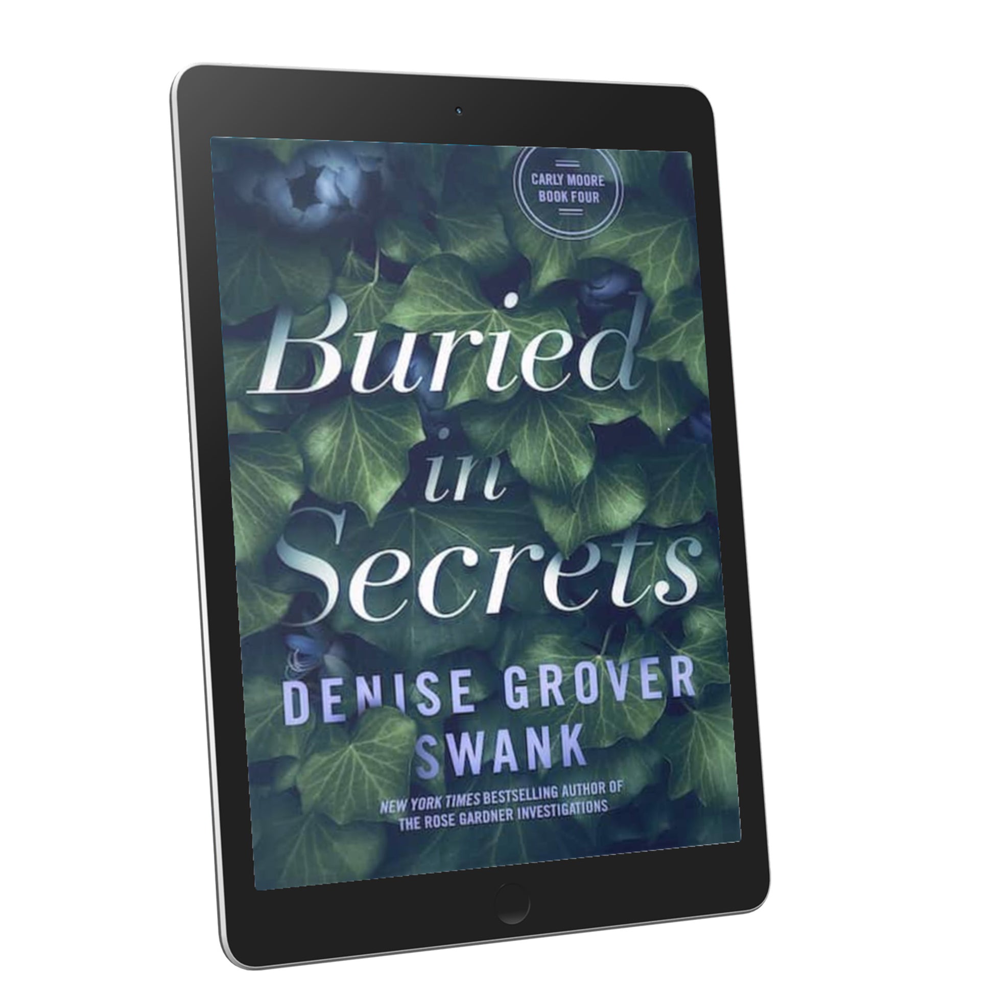Tablet displaying the book cover of 'Buried in Secrets' by Denise Grover Swank on a white background