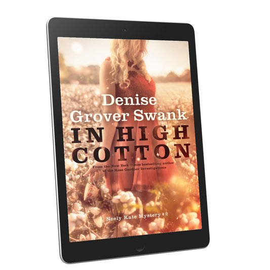 In High Cotton - E-book