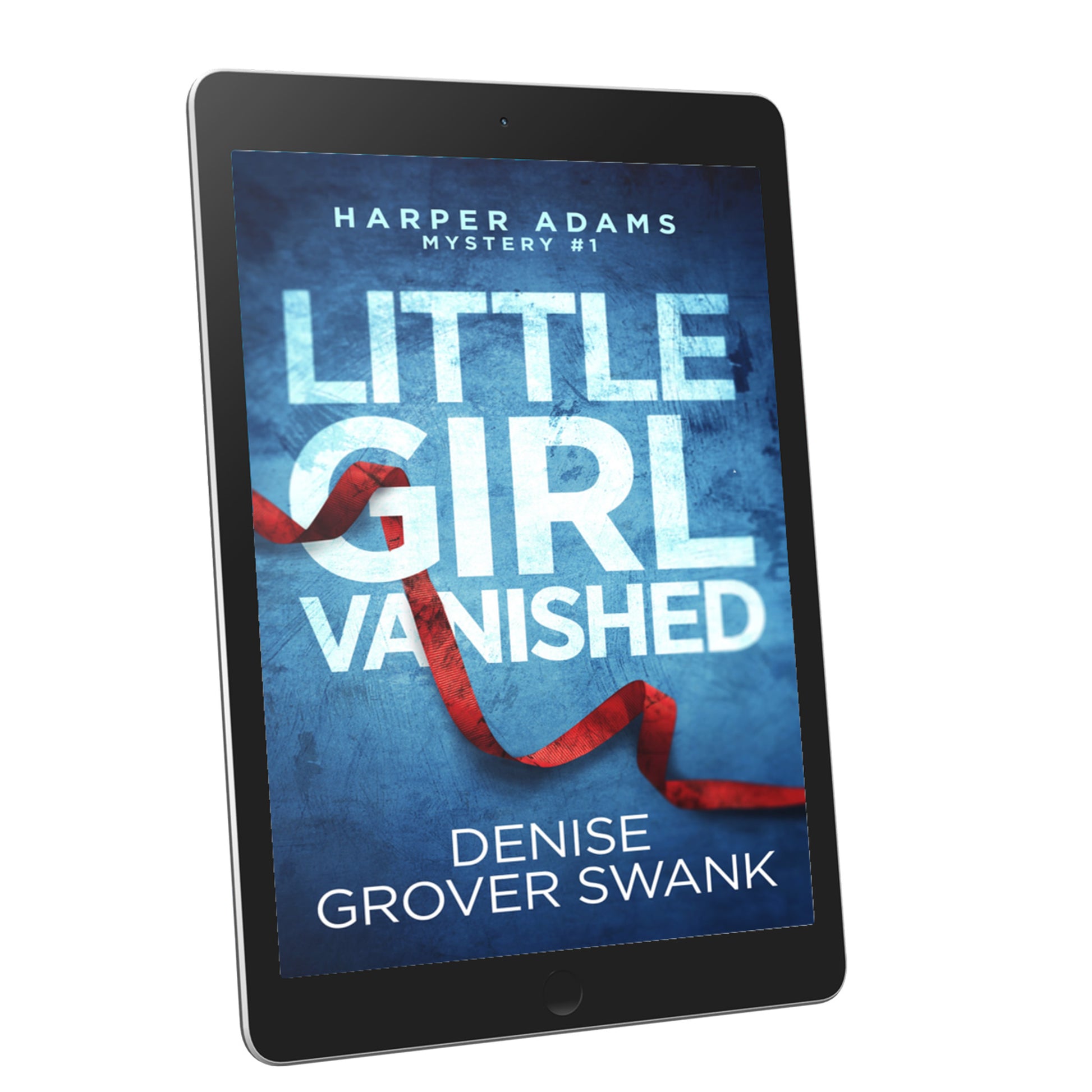 Tablet displaying the book cover of 'Little Girl Vanished' by Denise Grover Swank on a white background