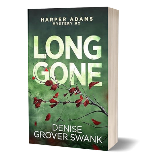 Book cover of 'Long Gone' by Denise Grover Swank with a green background and red leaves.