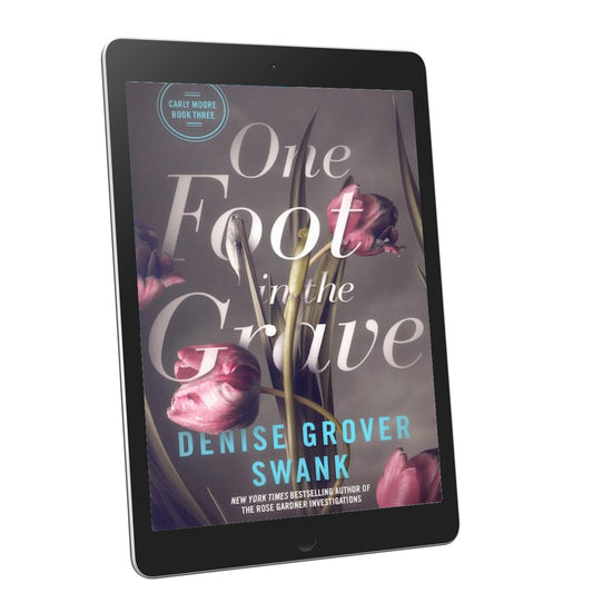 Tablet displaying the book cover of 'One Foot in the Grave' by Denise Grover Swank on a white background.
