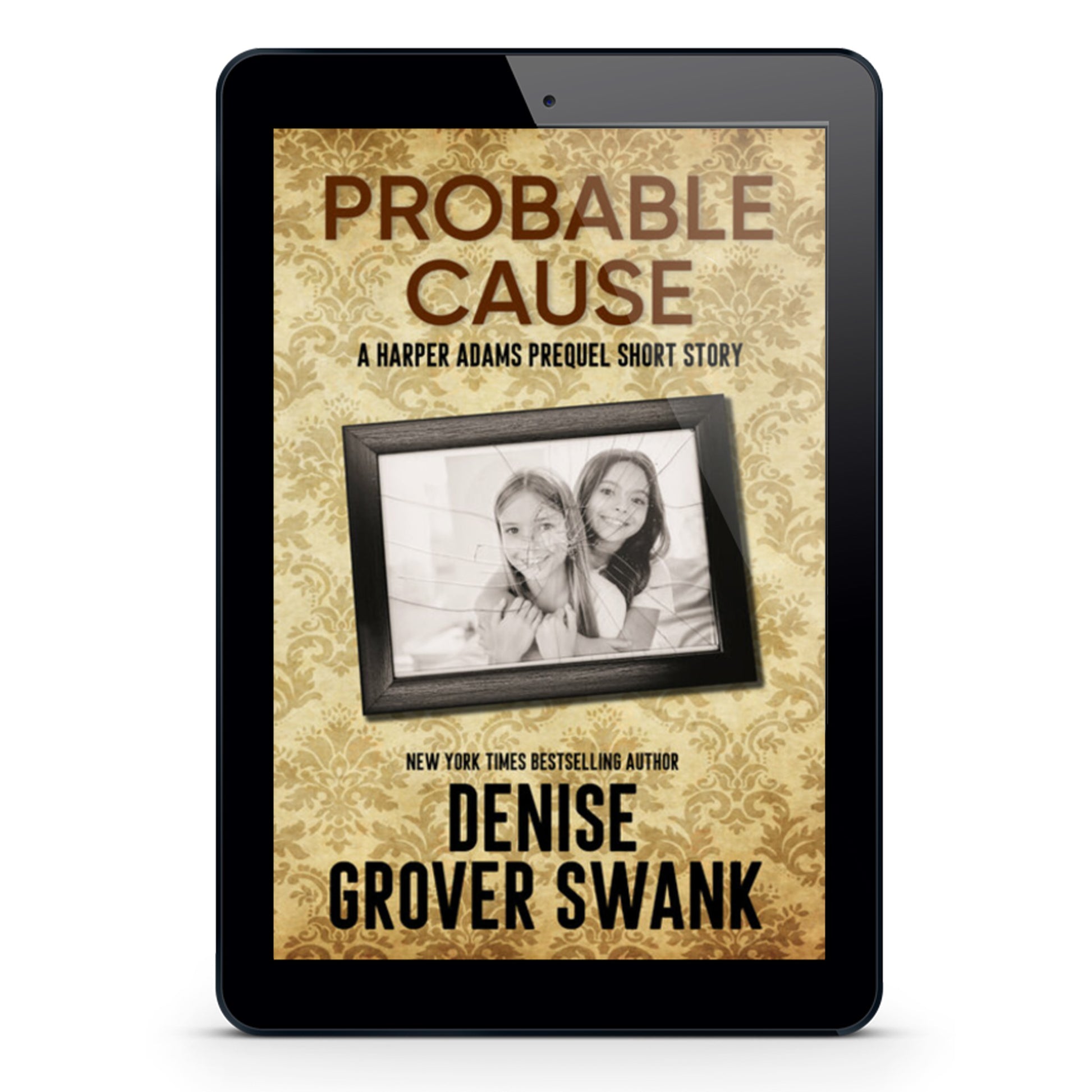 Digital book cover of 'Probable Cause' by Denise Grover Swank on a tablet screen.