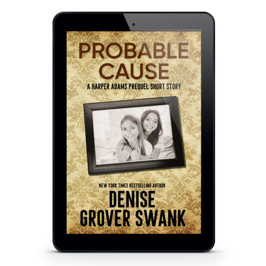 Digital book cover of 'Probable Cause' by Denise Grover Swank on a tablet screen.